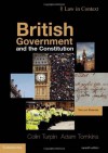 British Government and the Constitution (Law in Context) - Turpin, Tomkins