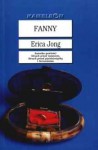 Fanny czyli Historia prawdziwa przygód Fanny Chłostki-Jones - Erica Jong