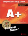 A+ Exam Cram Personal Trainer - James G. Jones, Craig Landes