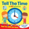 Tell the Time in 60 Minutes - Arcturus Publishing