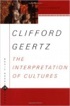 The Interpretation Of Cultures (Basic Books Classics) (Edition unknown) by Geertz, Clifford [Paperback(1977£©] - Clifford Geertz