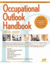 Occupational Outlook Handbook, 2008-2009 (Occupational Outlook Handbook (Jist Works)) - (United States) Department of Labor