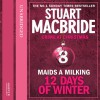 Twelve Days of Winter: Crime at Christmas (8) - Maids-a-Milking - Stuart MacBride, Ian Hanmore