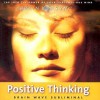 Positive Thinking (Brain Sync audios) - Kelly Howell