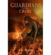 [ GUARDIANS OF THE CROSS: THE WARRIOR SERIES - BOOK TWO ] BY Graves, T R ( AUTHOR )Dec-18-2011 ( Paperback ) - T R Graves