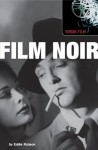 Film Noir - Bruce Crowther