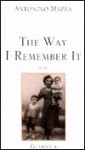 The Way I Remember It: 56 - Antonino Mazza