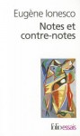 Notes et contre-notes - Eugène Ionesco