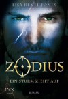 Zodius: Ein Sturm zieht auf (German Edition) - Lisa Renee Jones, Helga Köller