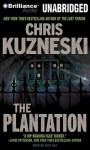 The Plantation - Chris Kuzneski, Dick Hill