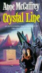 Crystal Line - Anne McCaffrey