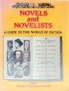 Novels and Novelists: A Guide to the World of Fiction - Martin Seymour-Smith, Seymour Smith