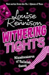 WITHERING TIGHTS (TALLULAH CASEY) - LOUISE RENNISON