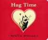 Hug Time (Board Book) - Patrick McDonnell