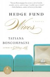 Hedge Fund Wives - Tatiana Boncompagni