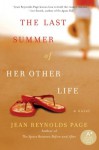 The Last Summer of Her Other Life - Jean Reynolds Page