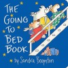 The Going to Bed Book (Boynton) - Sandra Boynton