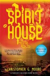 Spirit House: A Vincent Calvino Crime Novel (Vincent Calvino Novels) - Christopher G. Moore