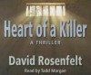 Heart of a Killer - David Rosenfelt