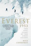 Everest 1953: The First Ascent to the Roof of the World - Mick Conefrey