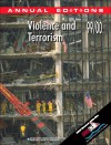 Violence & Terrorism 99/00 (Violence and Terrorism, 5th ed) - Bernard Schechterman, Martin W. Slann