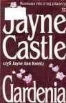 Gardenia - Jayne Castle