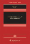 Constitutional Law: Cases in Context, Second Edition (Aspen Casebook) - Randy E. Barnett, Howard E. Katz