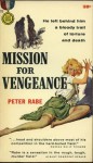 Mission for Vengeance - Peter Rabe