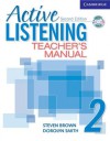 Active Listening 2 Teacher's Manual with Audio CD - Steve Brown, Dorolyn Smith