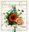 Gardener's Latin - Bill Neal