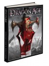 Dragon Age: Origins Collector's Edition: Prima Official Game Guide - Mike Searle