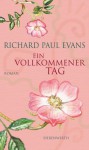 Ein Vollkommener Tag - Richard Paul Evans