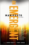 Emergent Manifesto of Hope, An (emersion: Emergent Village resources for communities of faith) - Doug Pagitt