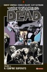 The Walking Dead, Volume 13: Il confine superato - Robert Kirkman, Charlie Adlard, Cliff Rathburn