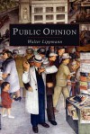 Public Opinion - Walter Lippmann