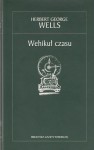 Wehikuł czasu - Herbert George Wells