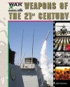 Weapons of the Twenty-First Century - John Hamilton