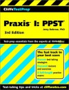 Praxis I: PPST (Cliffs Test Prep) - Jerry Bobrow