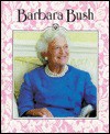 Barbara Bush - Rosemary Wallner