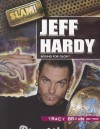 Jeff Hardy - Tracy Brown