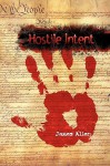 Hostile Intent - James Allen