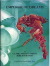 Emperor of Dreams: A Clark Ashton Smith Bibliography - Donald Sidney-Fryer