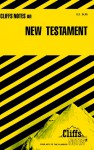 The New Testament Cliffs Notes - Charles H. Patterson