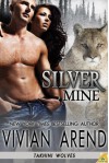 Silver Mine: Takhini Wolves - Vivian Arend