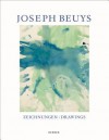 Joseph Beuys: Drawings - Heiner Bastian, Aeneas Bastian, Joseph Beuys, Poul Erik Tojner