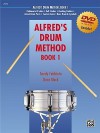 Alfred's Drum Method, Bk 1: The Most Comprehensive Beginning Snare Drum Method Ever!, Book & DVD (Sleeve) - Dave Black
