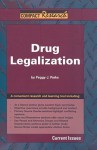 Drug Legalization - Peggy J. Parks