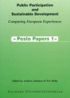 Public Participation and Sustainable Development: Comparing European Experiences - Andrew Jamison, Per Ostby