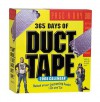 365 Days of Duct Tape Page-A-Day Calendar - Jim Berg, Tim Nyberg