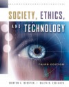 Society, Ethics, and Technology - Morton Winston, Ralph Edelbach